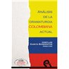 Libro. ANÁLISIS DE LA DRAMATURGIA COLOMBIANA ACTUAL