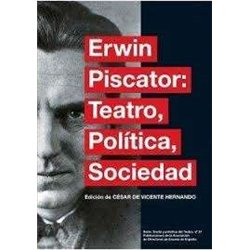 Libro. ERWIN PISCATOR - TEATRO, POLÍTICA, SOCIEDAD