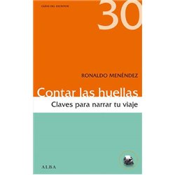 Libro. CONTAR LAS HUELLAS - CLAVES PARA NARRAR TU VIAJE
