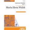 Partitura. CANCIONES INFANTILES VOL. 2 - María Elena Walsh (Vocal)