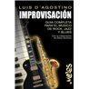 Libro. IMPROVISACIÓN - Guía completa para el músico de Rock, Jazz y Blues