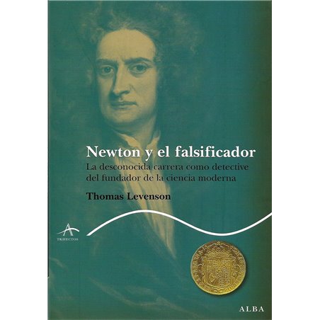 NEWTON Y EL FALSIFICADOR
