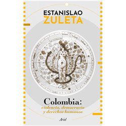 Libro. COLOMBIA: Violencia, democracia y derechos humanos. Estanislao Zuleta