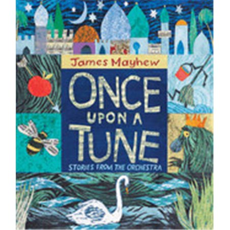 Libro. ONCE UPON A TUNE. Stories from the orchestra