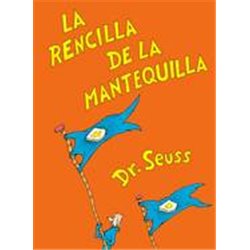 Libro. LA RENCILLA DE LA MANTEQUILLA. Dr. Seuss