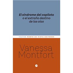 Libro. EL SÍNDROME DEL COPILOTO O EL EXTRAÑO DESTINO DE LAS OLAS. Vanessa Montfort