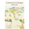 Libro. LA FORTUNA DE LOS ROUGON. Émile Zolá