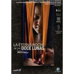DVD. LA ETERNA NOCHE DE LAS DOCE LUNAS