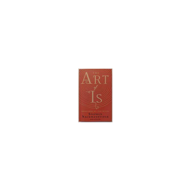 Libro. THE ART OF IS - Improvising as a way of life
