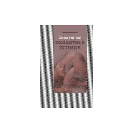 Libro. DESASTRES ÍNTIMOS - Cristina Peri Rossi