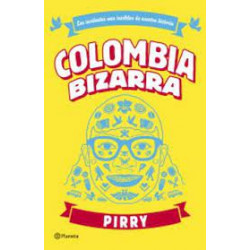 Libro. COLOMBIA BIZARRA -...