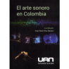 Libro. El Arte Sonoro en Colombia