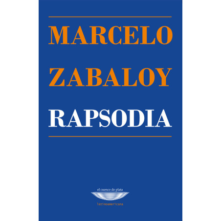 Libro. RAPSODIA. Marcelo Zabaloy