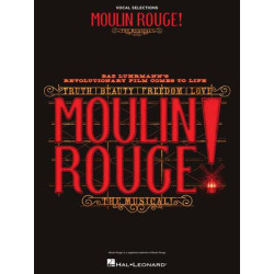 Partitura. Moulin Rouge! The Musical Vocal Selections