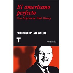 EL AMERICANO PERFECTO - TRAS LA PISTA DE WALT DISNEY