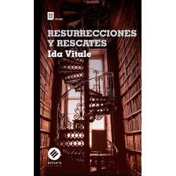 Libro. RESURRECCIONES Y...