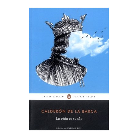 Libro. LA VIDA ES SUEÑO. Calderón De La Barca