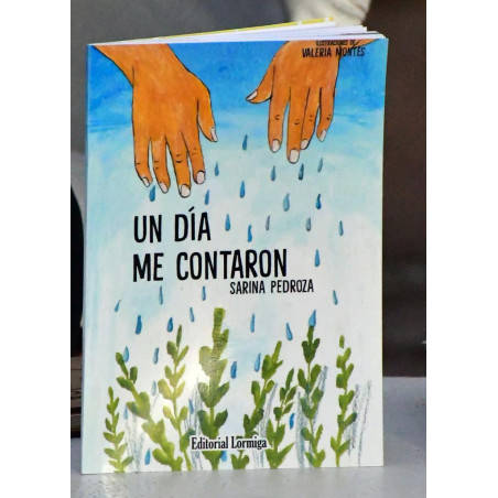 Libro. UN DÍA ME CONTARON. Sarina Pedroza