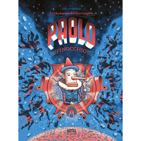 Libro Cómic. Las Andanzas del Incorregible Paolo Pinocchio