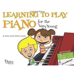 LEARNING TO PLAY PIANO FOR THE VERY YOUNG