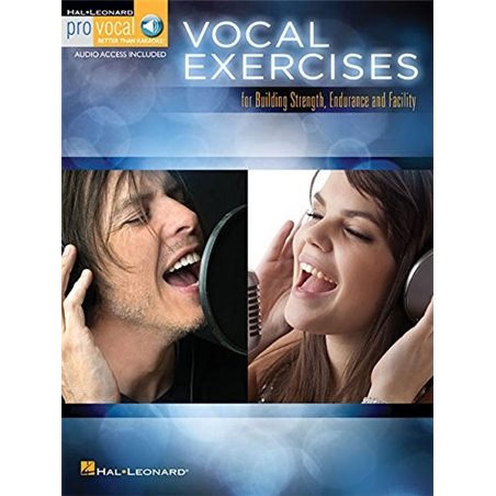 VOCAL EXERCISES - FOR BUILDING STRENGTH, ENDURANCE AND FACILITY