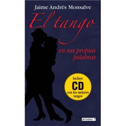 EL TANGO EN SUS PROPIAS PALABRAS  (INCLUYE CD)