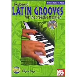 KEYBOARD LATIN GROOVES FOR THE CREATIVE MUSICIAN (INCLUYE CD)