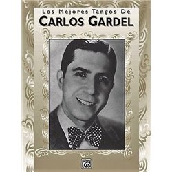LOS MEJORES TANGOS DE CARLOS GARDEL