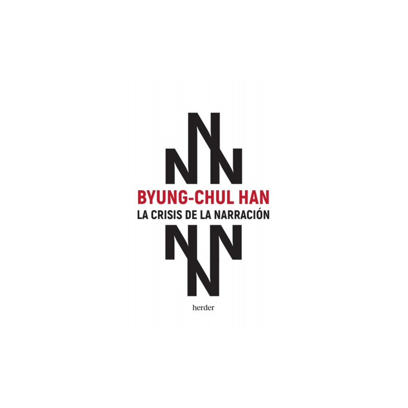 Libro. La crisis de la narración. Byung-chunl Han