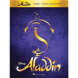 ALADIN - BROADWAY MUSICAL (PIANO - VOCAL SELECTIONS)