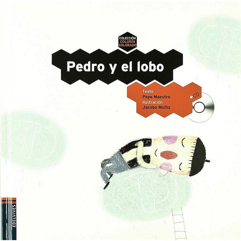 PEDRO Y EL LOBO (INCLUIDO CD)