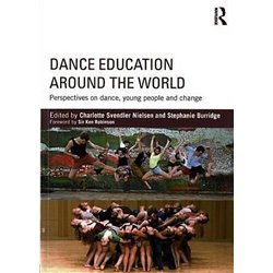 DANCE EDUCATION AROUND THE WORLD