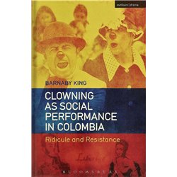 CLOWING AS SOCIAL PERFORMANCE IN COLOMBIA
