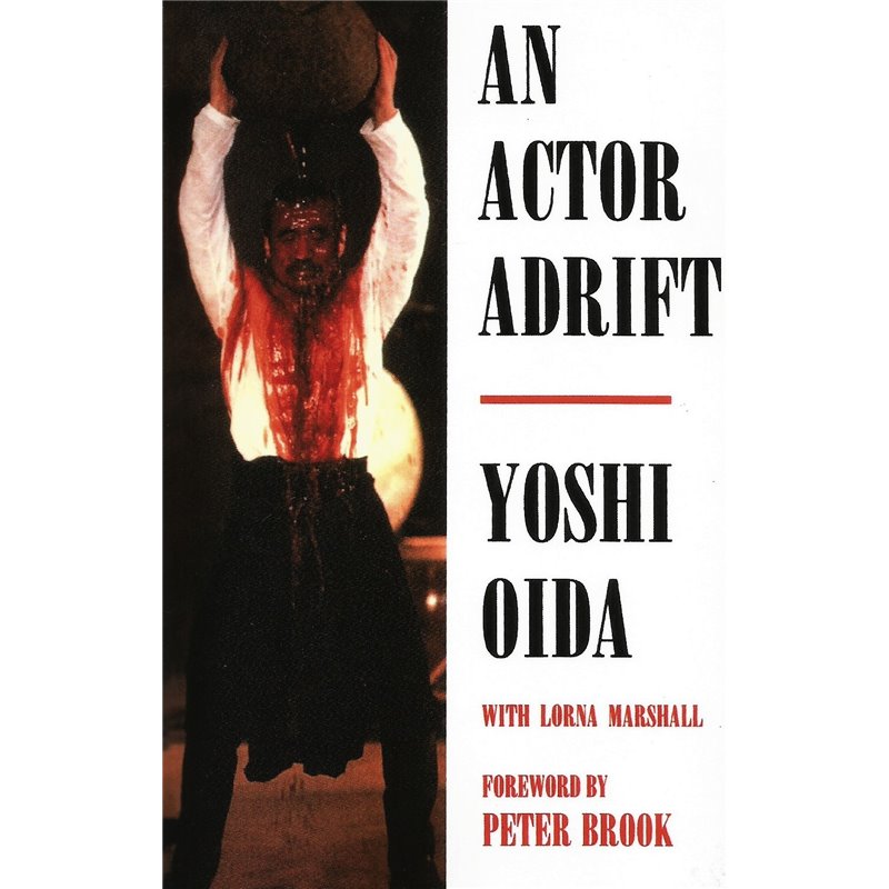 AN ACTOR ADRIFT - YOSHI OIDA