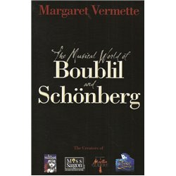 THE MUSICAL WORLD OF BOUBLIL AND SCHÖNBERG
