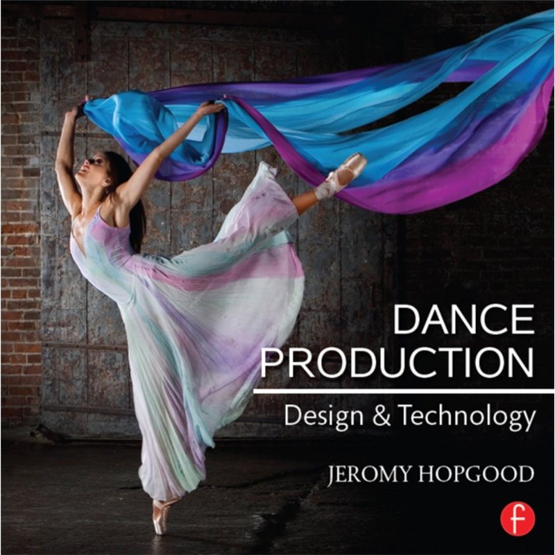 DANCE PRODUCTION - DESIGN AND TECHNOLOGY