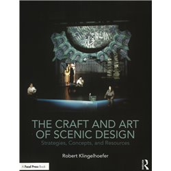 THE CRAFT AND ART OF SCENIC DESIGN