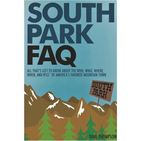 SOUTH PARK FAQ