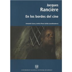 JACQUES RANCIÉRE - EN LOS BORDES DEL CINE