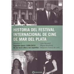 HISTORIA DEL FESTIVAL INTERNACIONAL DE CINE DE MAR DEL PLATA (VOL. 2)