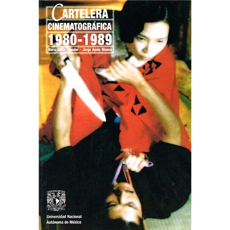 CARTELERA CINEMATOGRÁFICA  1980 - 1989