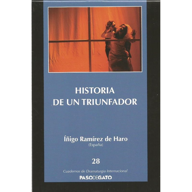 CUADERNILLO 28. HISTORIA DE UN TRIUNFADOR
