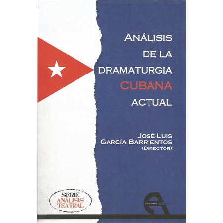 ANÁLISIS DE LA DRAMATURGIA CUBANA ACTUAL