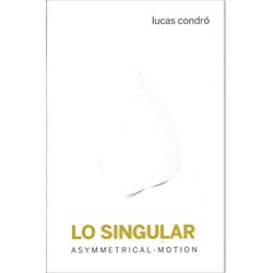 LO SINGULAR - ASYMMETRICAL - MOTION