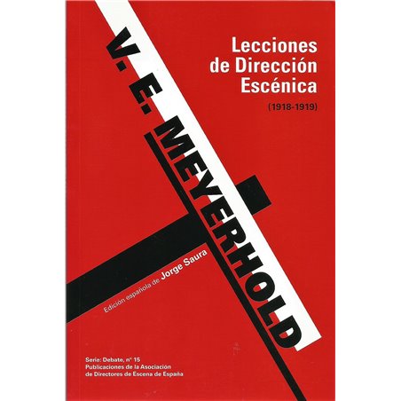 LECCIONES DE DIRECCIÓN ESCÉNICA  (1918-1919)