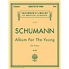 SCHUMANN - ALBUM FOR THE YOUNG FOR PIANO