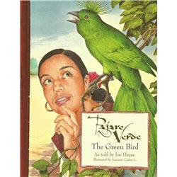 PÁJARO VERDE - THE GREEN BIRD