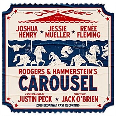 CD. CAROUSEL. 2018 Broadway cast recording.