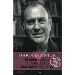 EL MONTAPLATOS- EL INVERNADERO- UNA NOCHE DE JUERGA- HAROLD PINTER