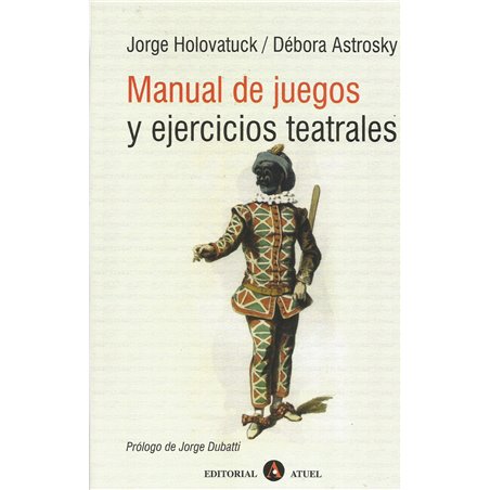MANUAL DE JUEGOS Y EJERCICIOS TEATRALES